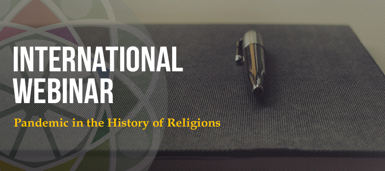 International Webinar – Pandemic in the History of Religions